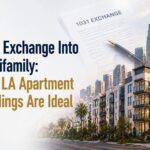 1031-exchange-into-multifamily-why-la-apartment-buildings-are-ideal