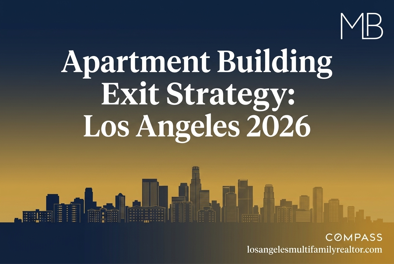 apartment-building-exit-strategies-los-angeles-2026