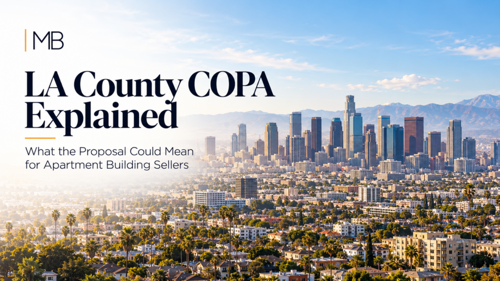 LA County COPA What the Proposal Could Mean for Apartment Building Sellers